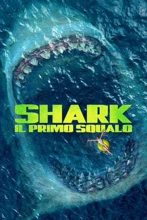 Shark – Il primo squalo