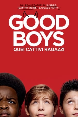Good Boys – Quei cattivi ragazzi
